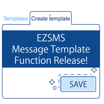 [EZSMS] Message Template function release!