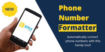 【EZSMS】 Phone Number Formatter tool release!