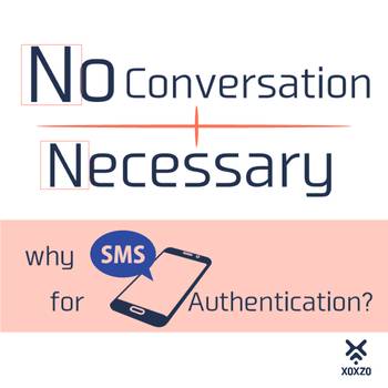 Why SMS Is Well Suited for Authentication